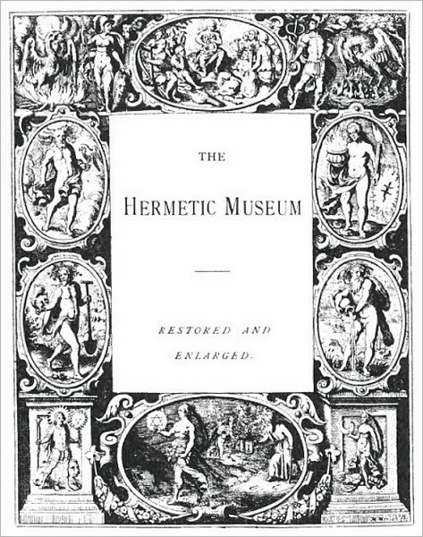 THE HERMETIC MUSEUM Volume 1