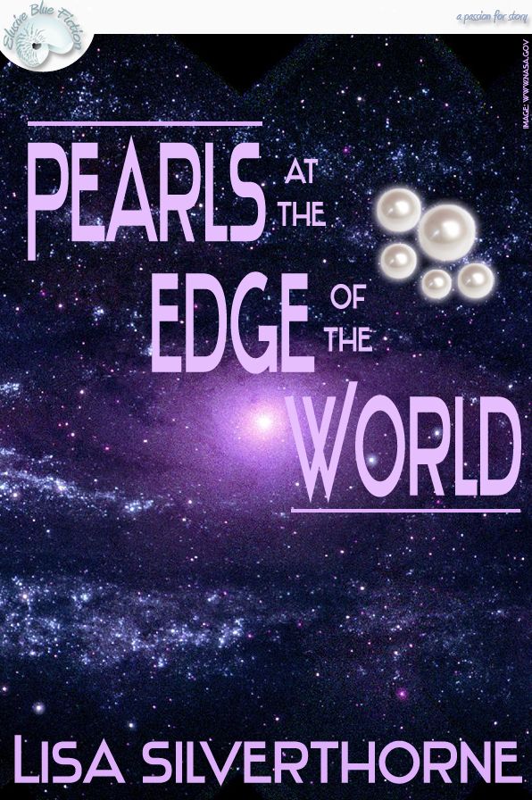 Pearls at the Edge of the World