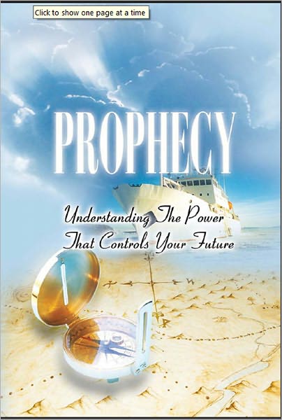 Prophecy - Understanding the Power that Controls Your Future