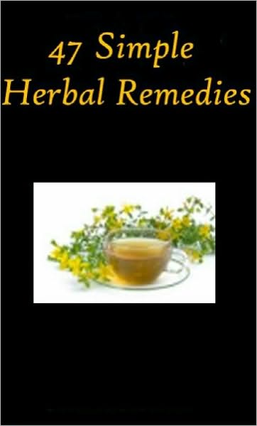 "47 Herbal Remedies"