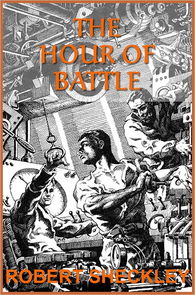 The Hour of Battle