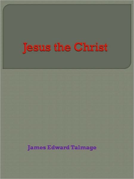 Jesus the Christ