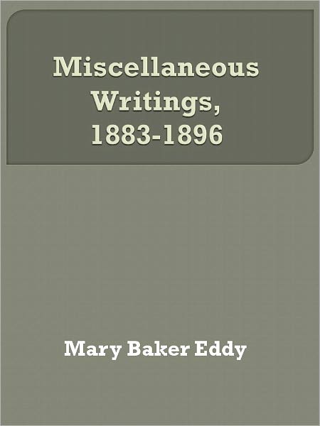 Miscellaneous Writings, 1883-1896