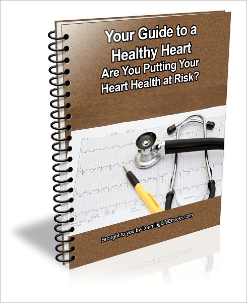 Your Guide to a Healthy Heart: Are You Putting Your Heart Health at Risk?