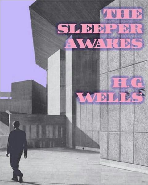 The Sleeper Awakes