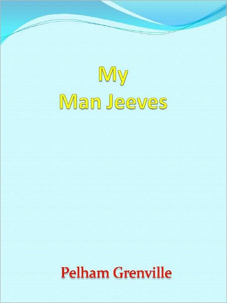My Man Jeeves