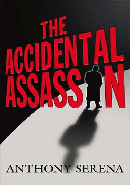 The Accidental Assassin