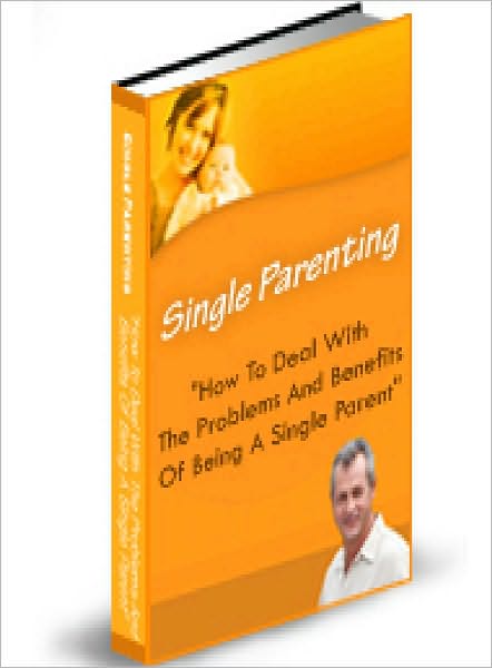 Single Parenting 101