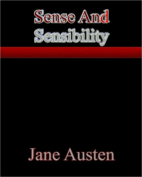 Sense and Sensibility
