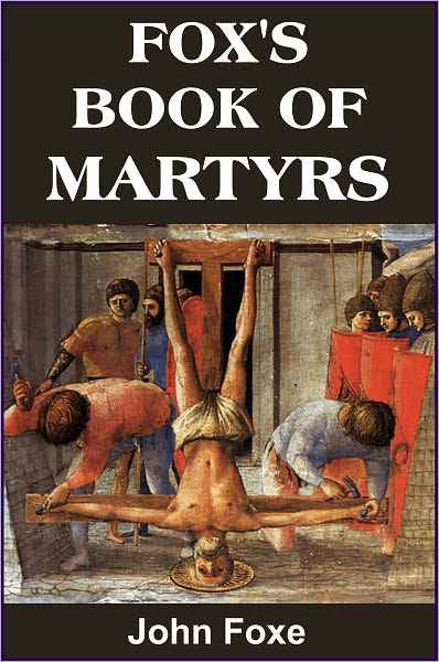 Fox's Book of Martyrs