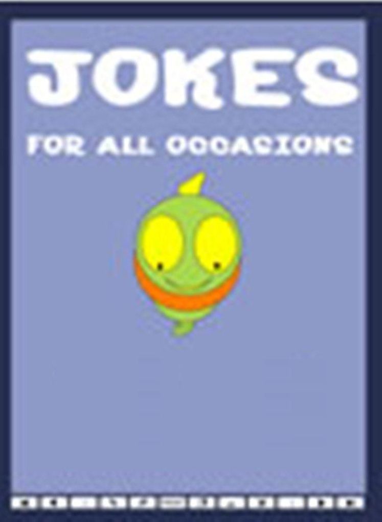 Jokes For All Occasions