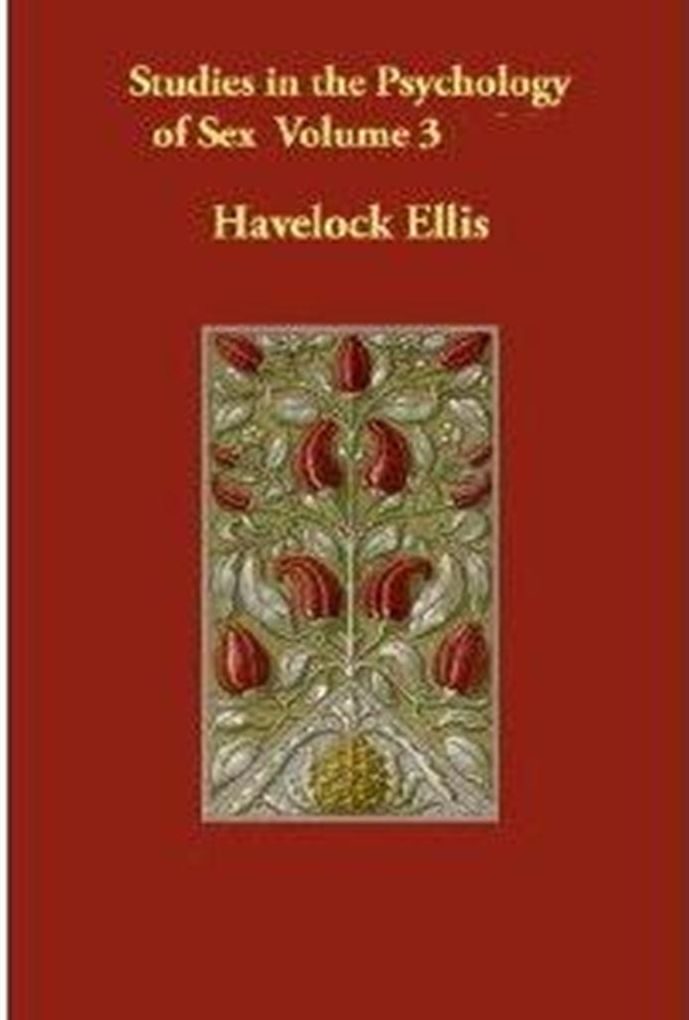 Studies in the Psychology of Sex, Volume 3
