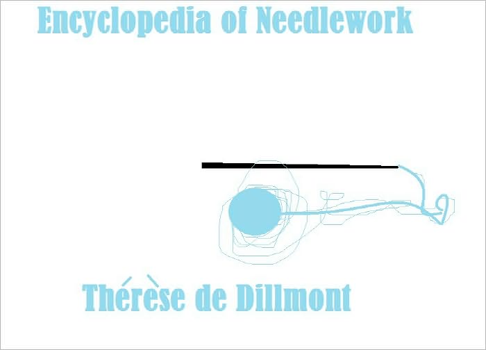 ENCYCLOPEDIA OF NEEDLEWORK