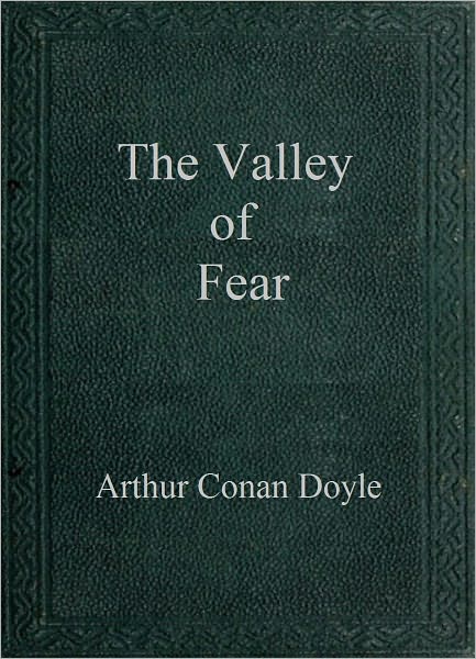 The Valley of Fear