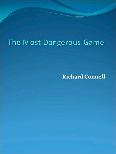The Most Dangerous Game