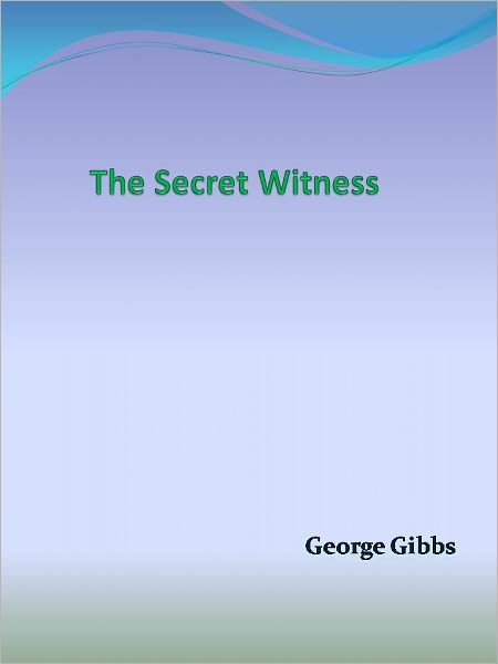 The Secret Witness