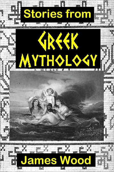 Stories from Greek Mythology (Illustrated)