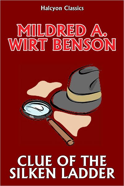 Clue of the Silken Ladder by Mildred A. Wirt (Penny Parker#5)