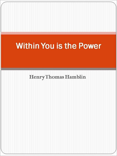 Within You is the Power