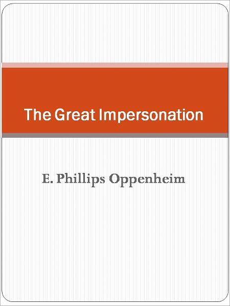 The Great Impersonation (Mystery Romance Classic)