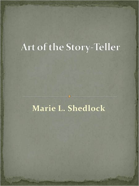 Art of the Story-Teller