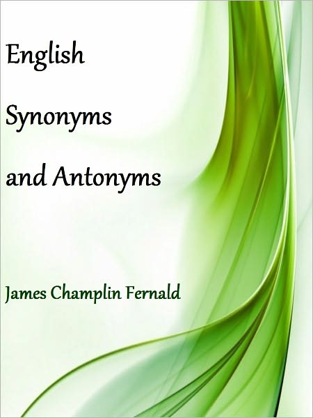 English Synonyms and Antonyms
