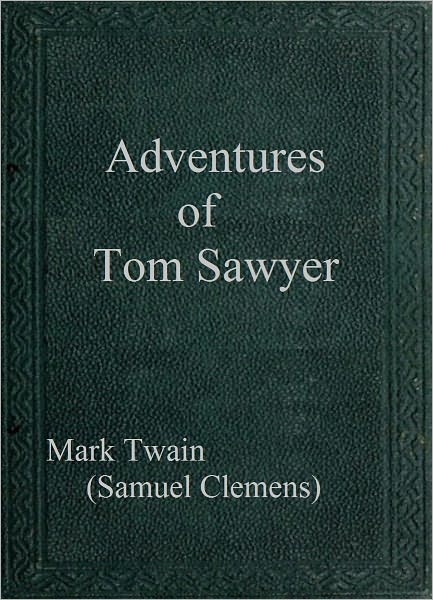 Adventures of Tom Sawyer