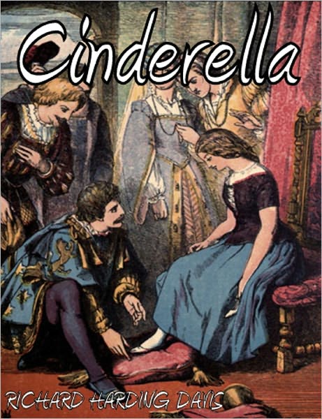 CINDERELLA: AND OTHER STORIES