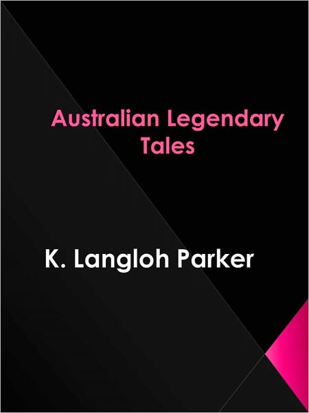 Australian Legendary Tales