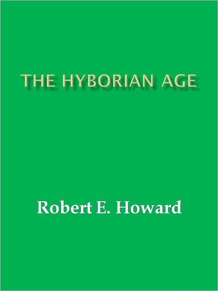 The Hyborian Age