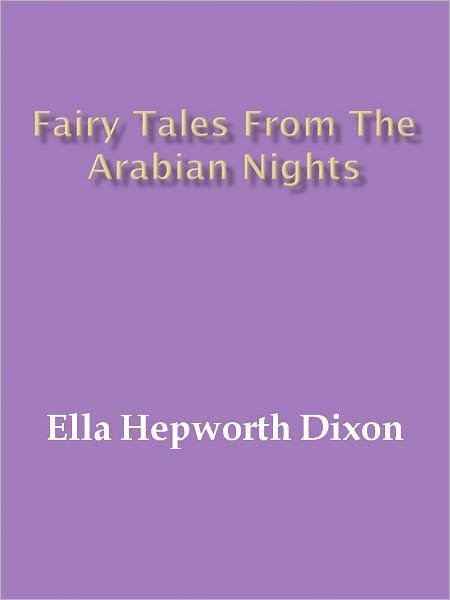 Fairy Tales from the Arabian Nights