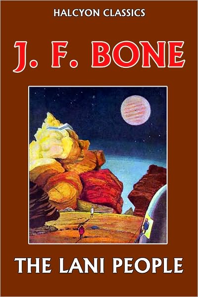The Lani People by J. F. Bone