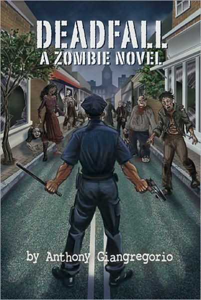 Deadfall: A Zombie Novel