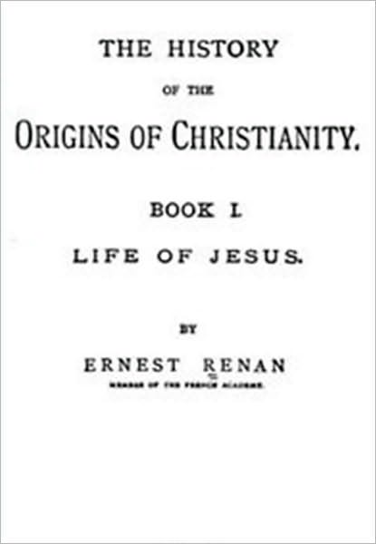 The History of the Origins of Christianity. Book II. The Apostles.