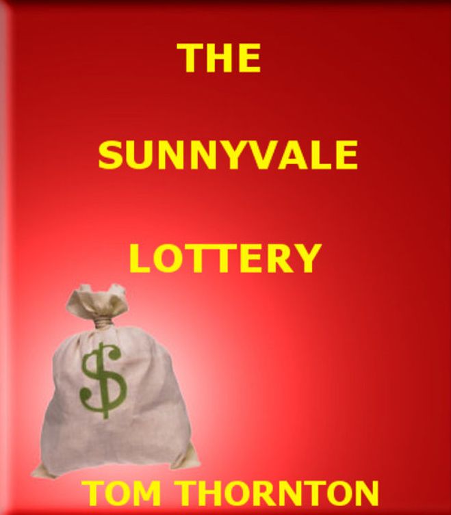 THE SUNNYVALE LOTTERY