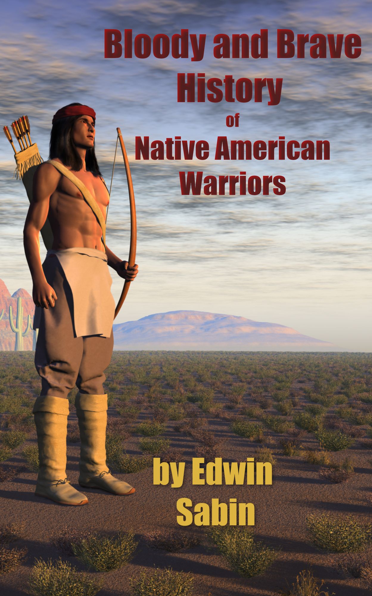 Bloody & Brave History of Native American Warriors