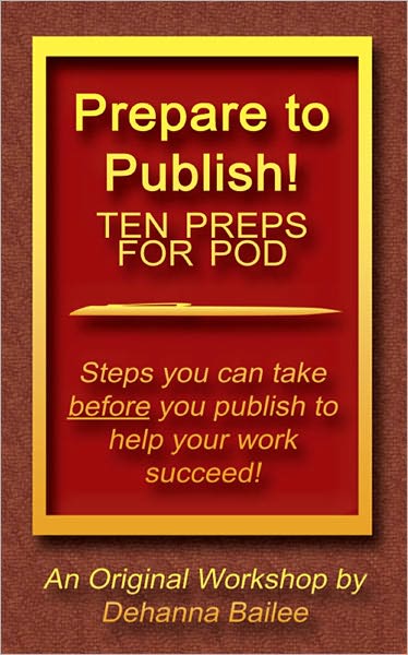 Prepare to Publish: Ten Preps for POD