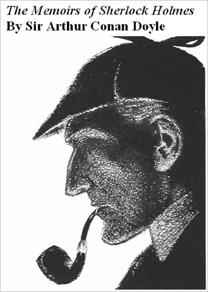 The Memoirs of Sherlock Holmes