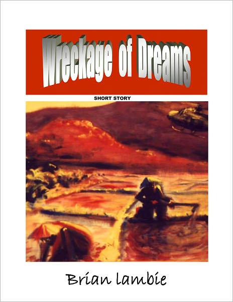 Wreckage of Dreams - Short Story