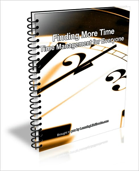Finding More Time: Time Management for Everyone