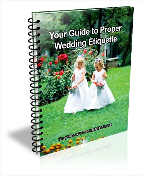 Your Guide to Proper Wedding Etiquette