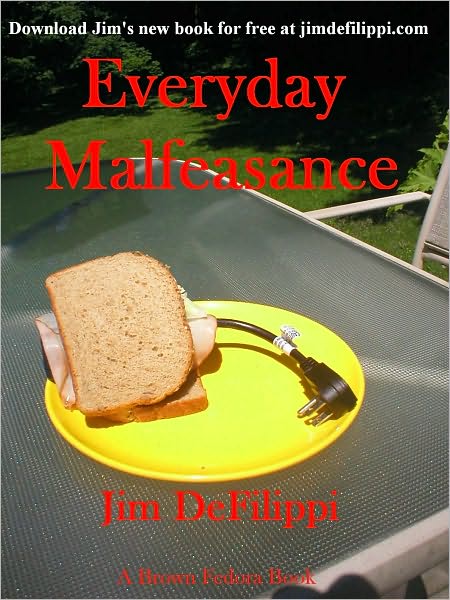 Everyday Malfeasance