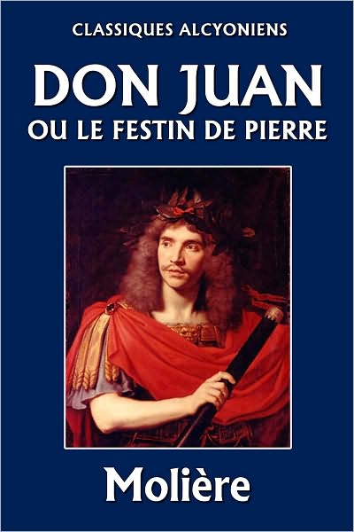 Don Juan, ou le Festin de pierre