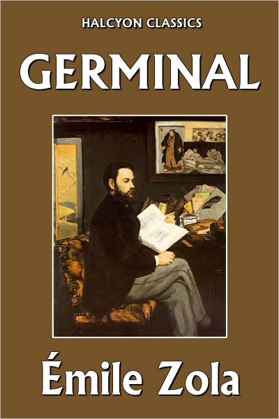 Germinal by &Eacute;mile Zola