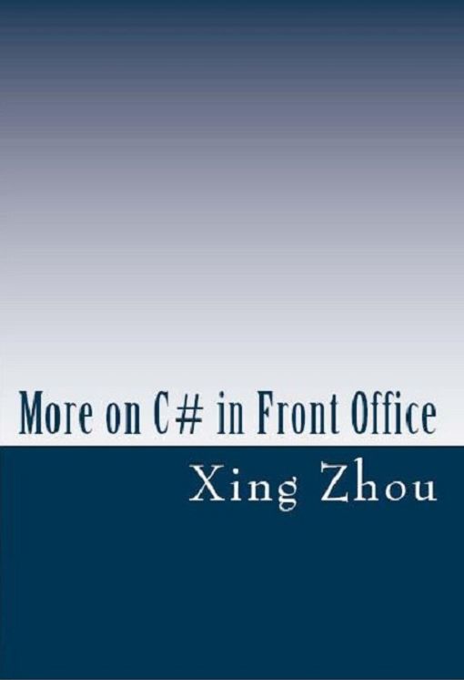 More on C# in Front Office