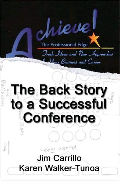 The Back Story to a Successful Conference