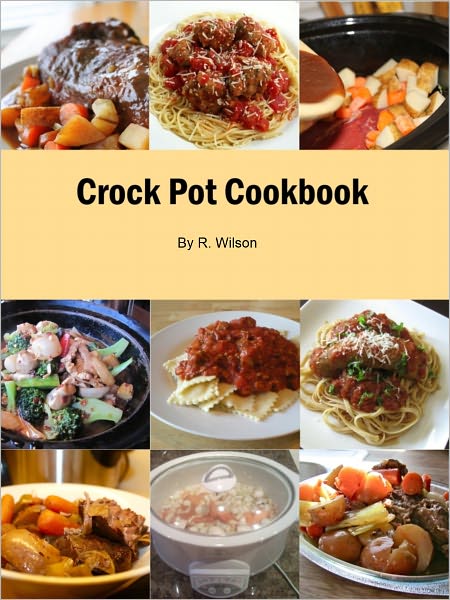 Crock Pot Cookbook