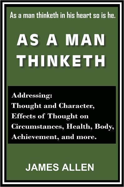 As a Man Thinketh