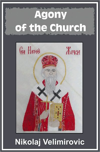 The Agony of the Church