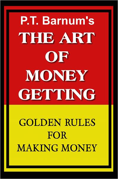 The Art of Money Getting